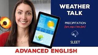 Talk About the Weather in English: Advanced English Lesson