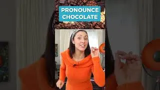 🍫 Challenge: Pronounce Chocolate 🍫