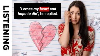 💔 Careful What You Say, You May Break Hearts - English Listening Practice:  British English Podcast