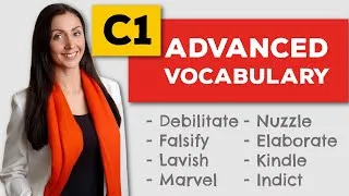 Advanced Verbs (C1) to Increase Your English Vocabulary