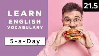 Learn English Vocabulary Daily  #21.5 — British English Podcast