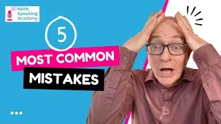 The 5 Most Common Mistakes in IELTS Speaking
