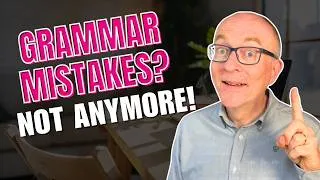 How to Speak English Without Making Grammar Mistakes
