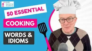 How to Cook in English: Cooking Vocabulary