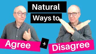 How to AGREE and DISAGREE in IELTS Speaking
