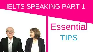 IELTS Speaking Part 1 - Essential Tips!