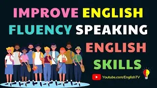 Improve English fluency Speaking | English Communication Skills | Practice English Conversation ✔