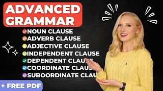 Advanced English Grammar: Clauses