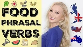 Food Phrasal Verbs (+ Free PDF & Quiz)