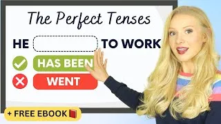 Learn the Perfect Tenses Easily in 12 Minutes