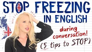 STOP FREEZING in English when you CAN'T REMEMBER a word! Improve English Conversation