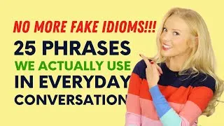 No more fake idioms! 🙏  Here, have 25 real conversation phrases (that British people REALLY use!)