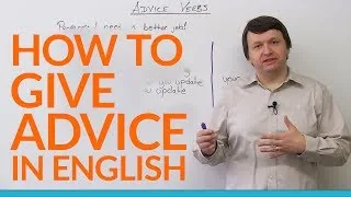 How to Give Advice in English - recommend, suggest, advise, encourage...