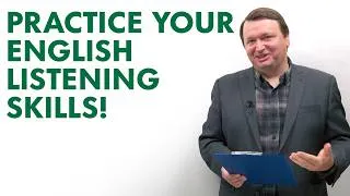 15 Minutes of English Listening Practice: Listen and Learn!