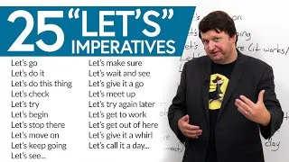 English Vocabulary Boost: 25 “LET’S” Imperatives in English
