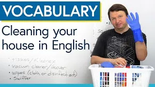 Learn English Vocabulary: Cleaning your house