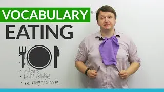 Learn EATING Vocabulary in English
