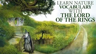 Learn nature VOCABULARY in English with The Lord of the Rings