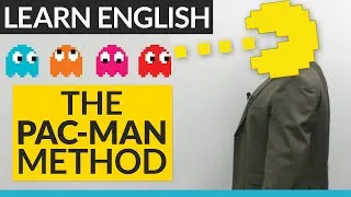 Learn English with the Pac-Man Method!