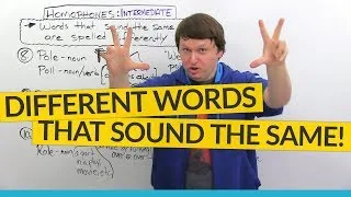 Intermediate English Homophones – different words that sound the same!