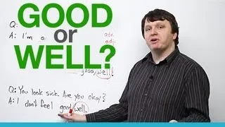 When to use 'good' and 'well' - English Vocabulary