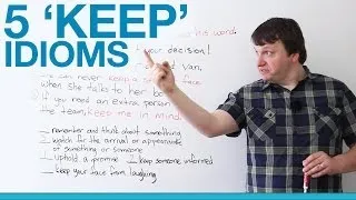 Learn English - 5 'KEEP' Idioms