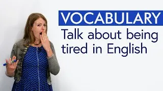 English Vocabulary Builder: exhausted, wiped, fried, burnt out...