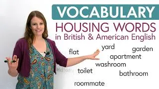 English Vocabulary Builder: HOUSING (American & British English)