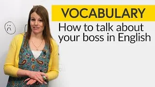How to talk about your boss in English