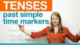 English Grammar: Past Simple Time Markers