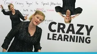 Improve your English the CRAZY way!!!