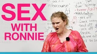 SEX with Ronnie!