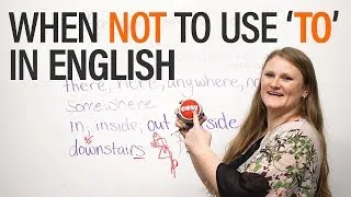 When NOT to use 'to' in English