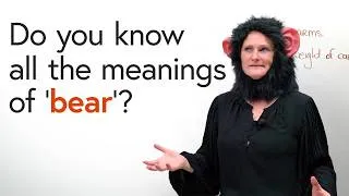 Why English is Weird: Many Meanings of “BEAR” & “BARE”