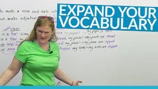 Turn NOUNS & VERBS into ADJECTIVES!