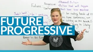 Learn the FUTURE PROGRESSIVE TENSE in English