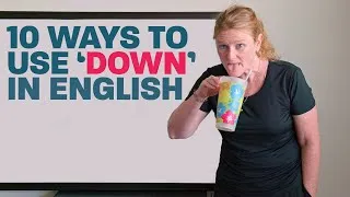 Learn 10 ways to use “DOWN” in English: I’m down, get down, down for life...