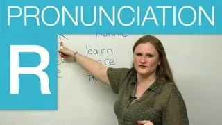 Pronunciation - How to make the 'R' sound in English