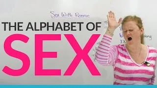 American Sex Slang: The SEX Alphabet with Ronnie
