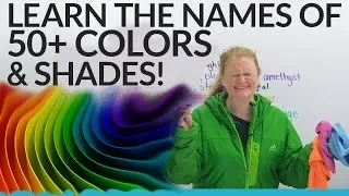 Improve Your Vocabulary: 50+ Shades of Colors in English!