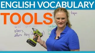 Vocabulary - Tools & hardware: screw, hammer, wrench, level...