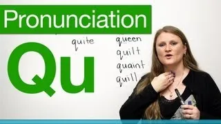 Pronunciation - QU