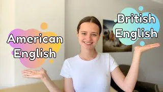 British vs American English | One Language, Two Accents | 4 Important Differences