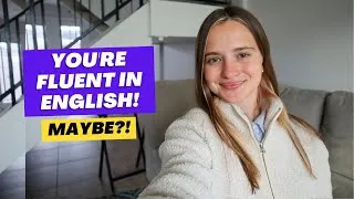 You’re Definitely Fluent in English if You Can Understand This | Develop Speaking Skills Alone