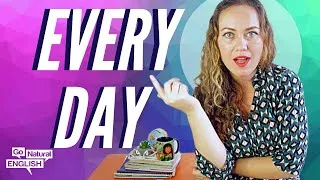 17 Ways to Practice English Daily for Free | Go Natural English