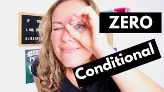 English Grammar Lesson | Zero Conditional English Grammar | Go Natural English