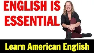 English is Essential - Join the New Class Fluent Communication