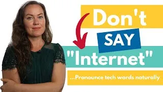 Commonly Mispronounced Internet, IT & Tech Words | Intermediate Pronunciation | Go Natural English