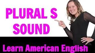 How to Hear the Plural S - Improve Your English Listening Skills