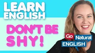 Don't be Shy! 10 Ways to Start a Conversation with Anyone | Go Natural English